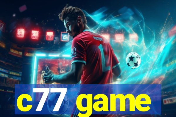 c77 game